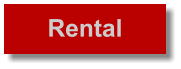 Rental