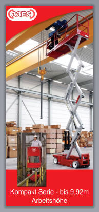 33ES 33ES Kompakt Serie - bis 9,92m Arbeitshhe