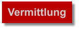 Vermittlung
