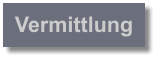 Vermittlung