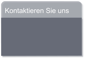 Kontaktieren Sie uns