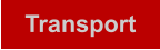 Transport