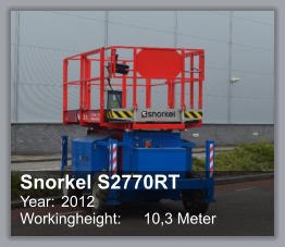 Snorkel S2770RT Year: 	2012 Workingheight: 	10,3 Meter