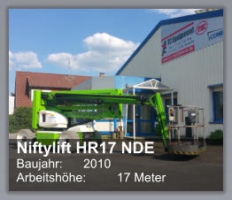 Niftylift HR17 NDE  Baujahr: 	2010 Arbeitshhe: 	17 Meter