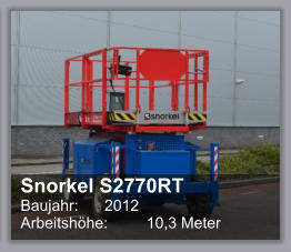 Snorkel S2770RT Baujahr: 	2012 Arbeitshhe: 	10,3 Meter