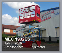 MEC 1932ES Jahr:   2010 Arbeitshhe:	7,8 Meter