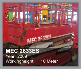 MEC 2633ES Year: 	2009 Workingheight: 	10 Meter