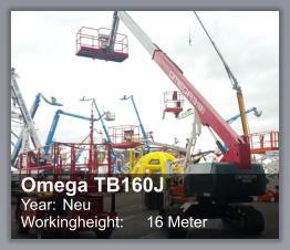 Omega TB160J Year: 	Neu Workingheight: 	16 Meter