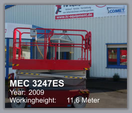 MEC 3247ES Year: 	2009 Workingheight: 	11,6 Meter