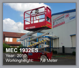MEC 1932ES Year: 	2010 Workingheight: 	7,8 Meter