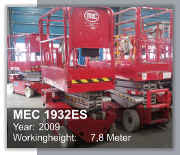 MEC 1932ES Year: 	2009 Workingheight: 	7,8 Meter