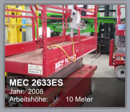 MEC 2633ES Jahr: 	2008 Arbeitshhe:	10 Meter