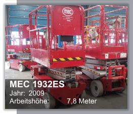 MEC 1932ES Jahr: 	2009 Arbeitshhe:	7,8 Meter